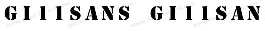 Gi11Sans Gi11Sans Bold字体转换